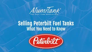 Selling Peterbilt Fuel Tanks - What You Need to Know - AlumiTank video thumbnail with Peterbilt logo on blue background